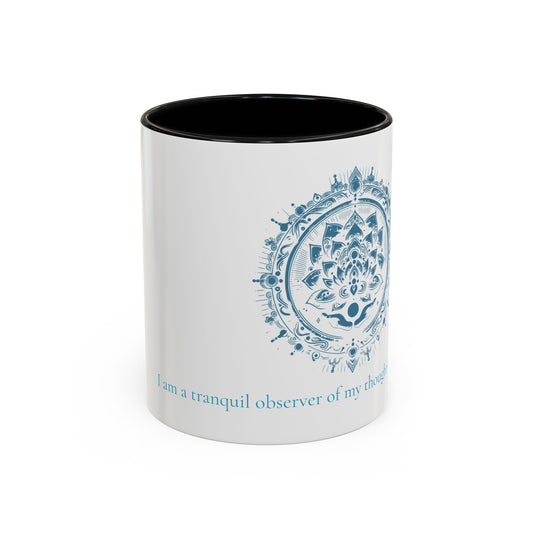 I Am Mug - Tranquil Mind - Edition 1 (11oz, 15oz)