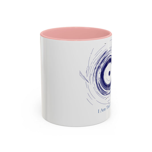 I Am Mug That I Am – Edition 3 (11oz, 15oz)