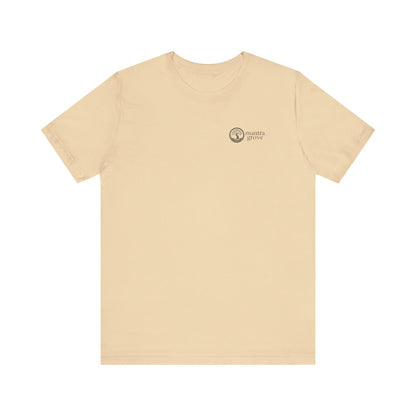 "Honor"- Unisex Mantra Inspired  T-Shirt