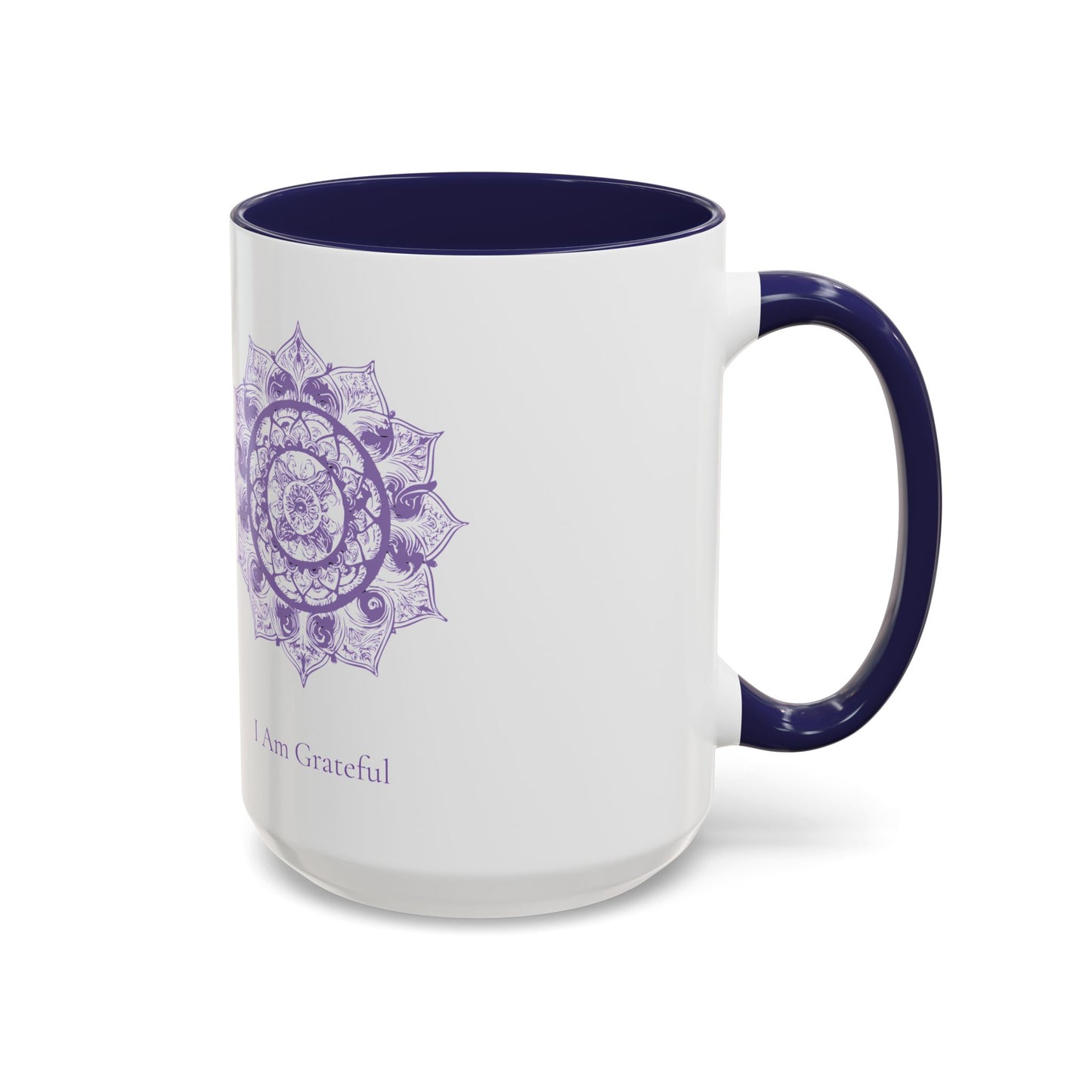 I Am Mug - Grateful - Edition 3 (11oz, 15oz)