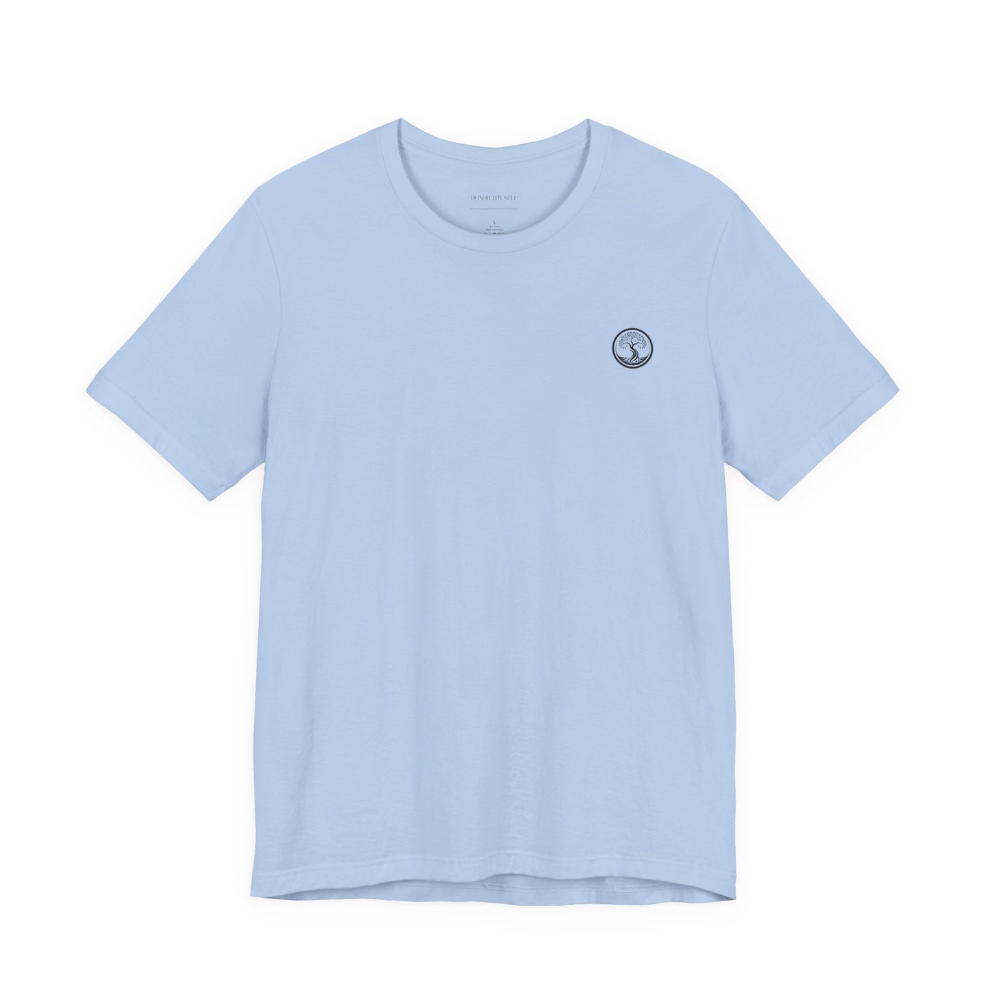 Honor- Unisex Mantra Inspired T-Shirt
