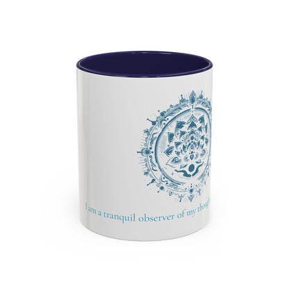 I Am Mug - Tranquil Mind - Edition 1 (11oz, 15oz)