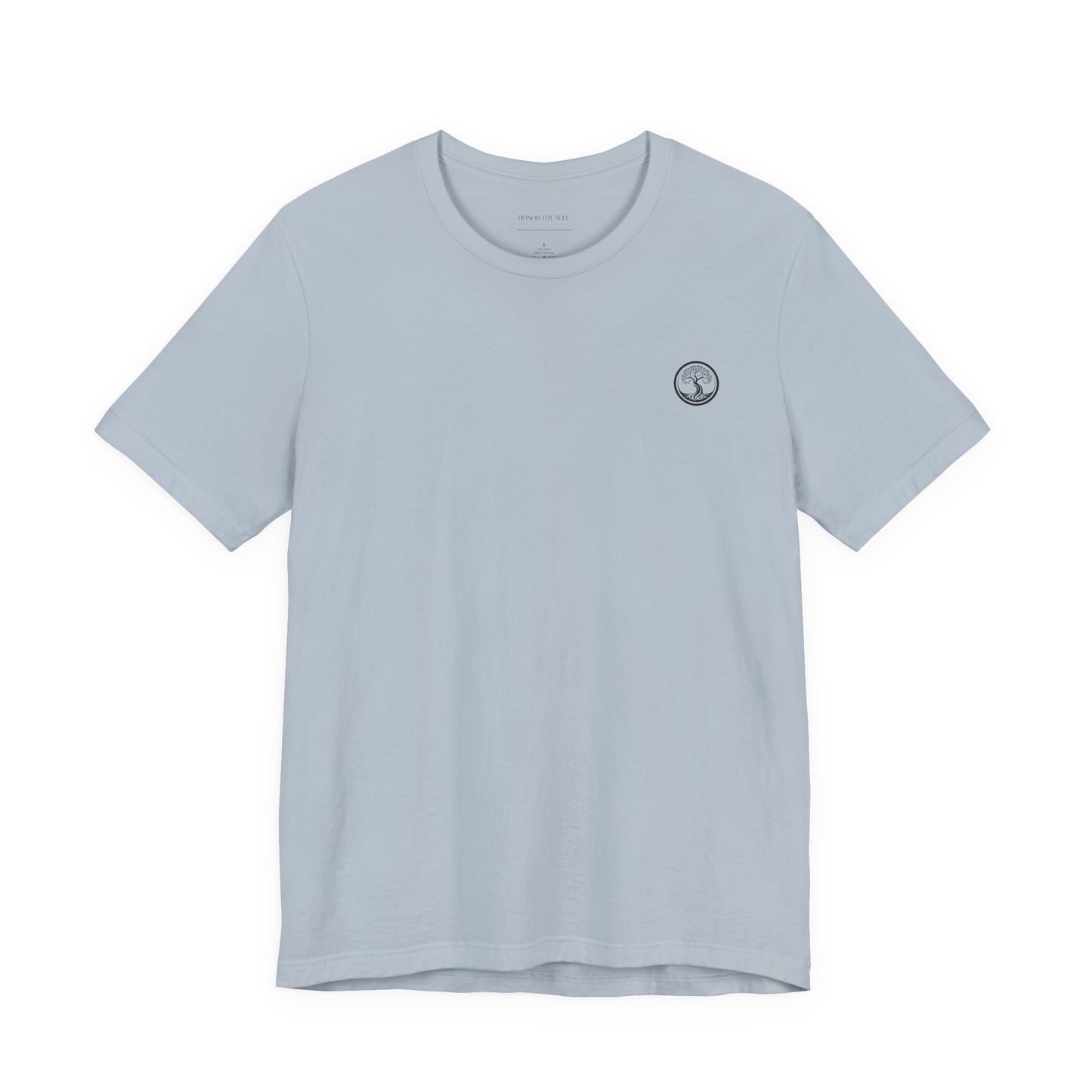 Honor- Unisex Mantra Inspired T-Shirt