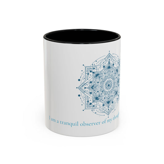 I Am Mug - Tranquil Mind - Edition 2 (11oz, 15oz)