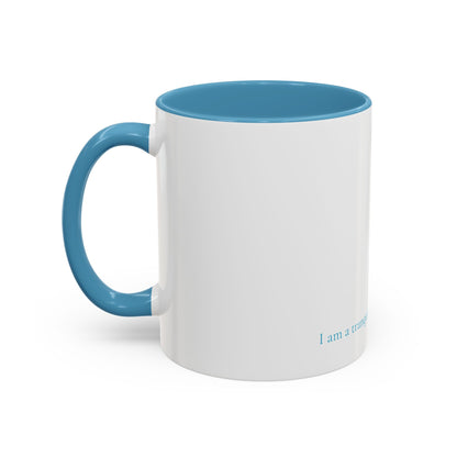 I Am Mug - Tranquil Mind - Edition 1 (11oz, 15oz)