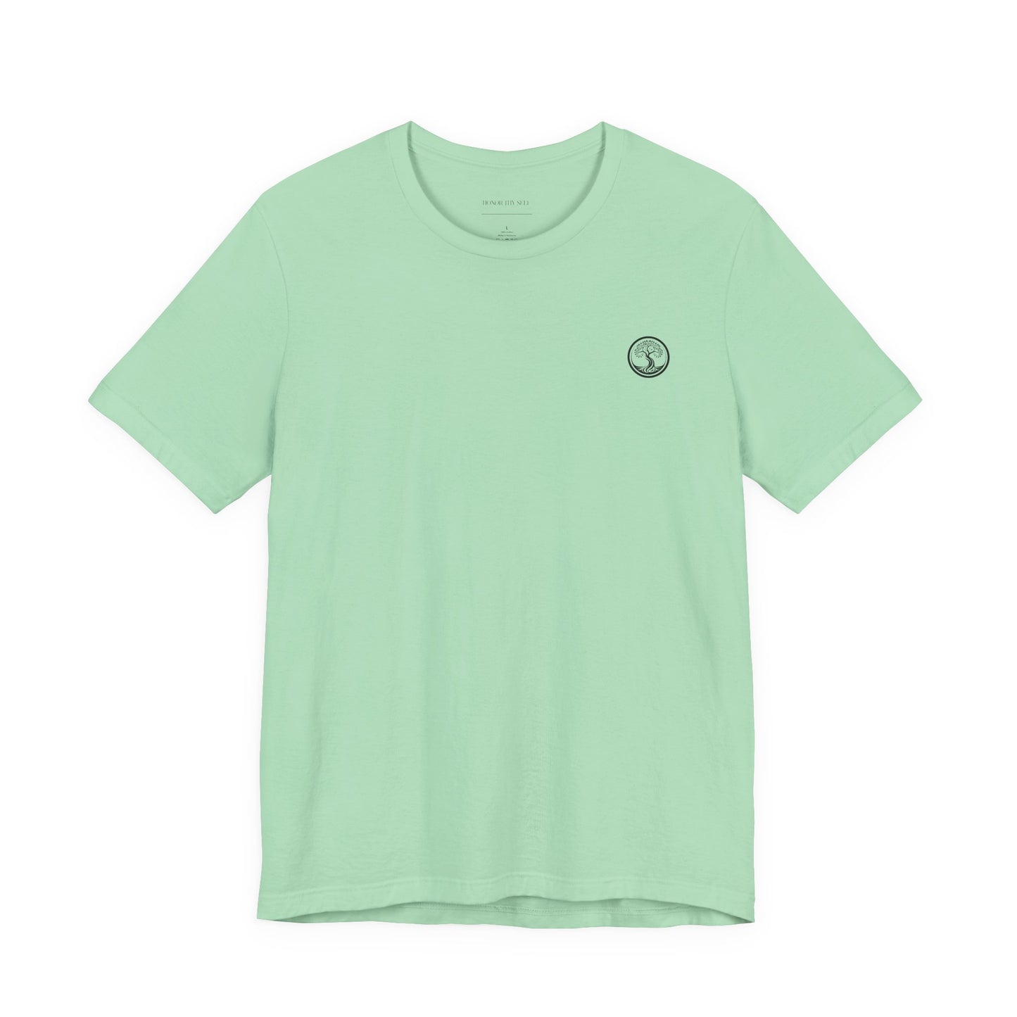 Honor- Unisex Mantra Inspired T-Shirt