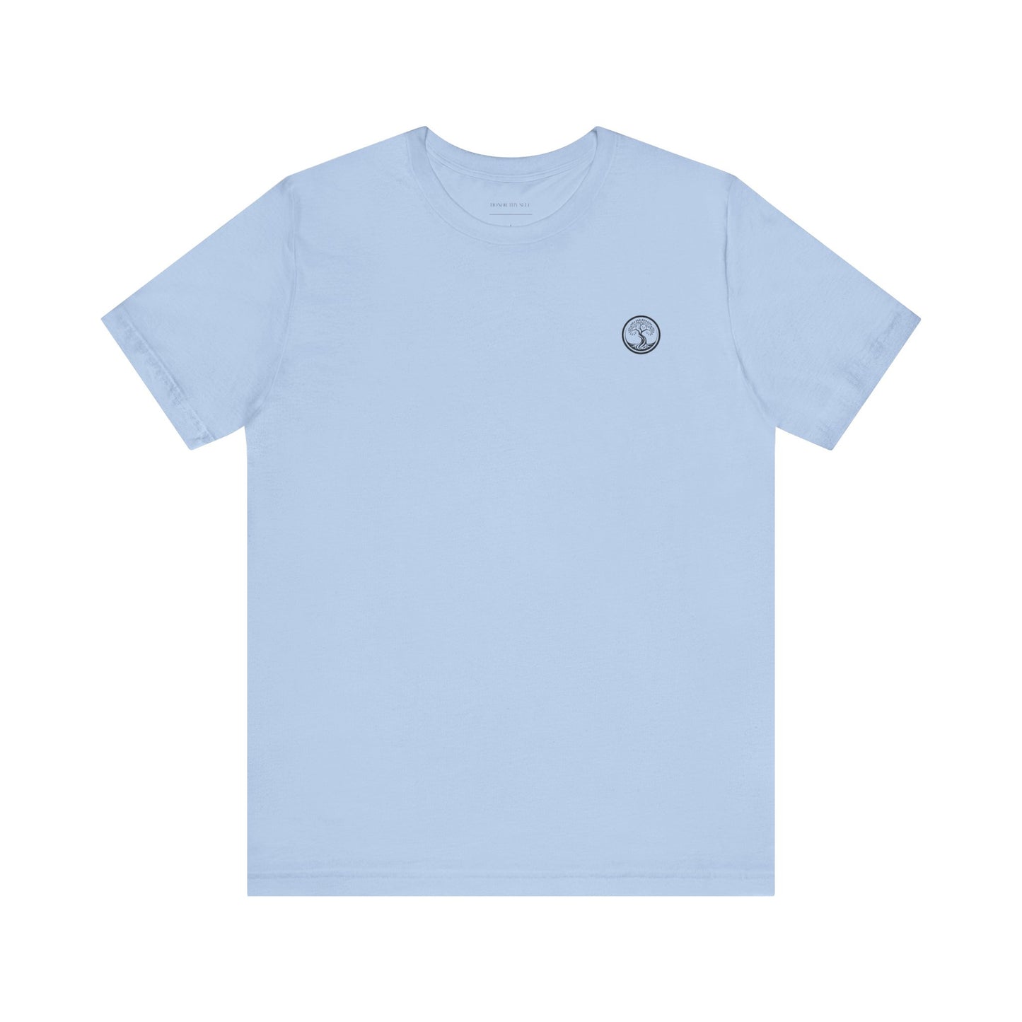 Honor- Unisex Mantra Inspired T-Shirt