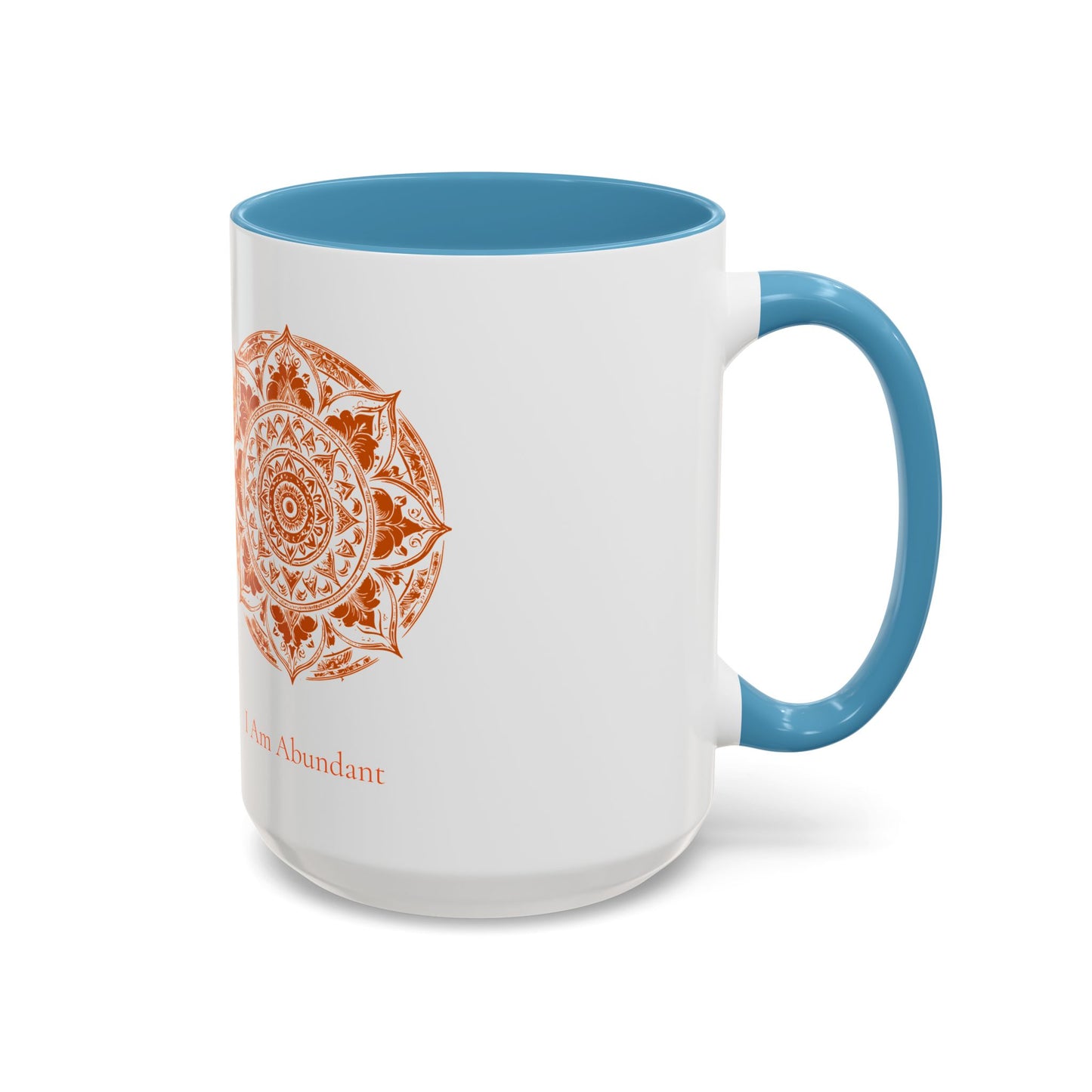I Am Mug - Abundant - Edition 2 (11oz, 15oz)