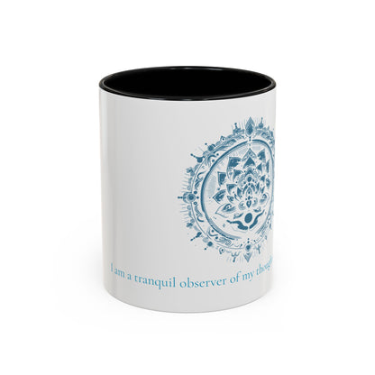 I Am Mug - Tranquil Mind - Edition 1 (11oz, 15oz)